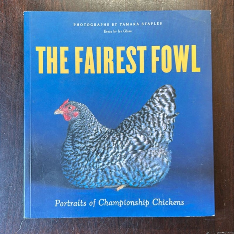 The Fairest Fowl