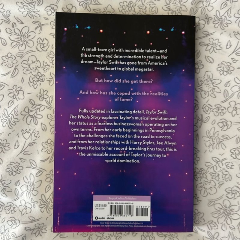 Taylor Swift: the Whole Story