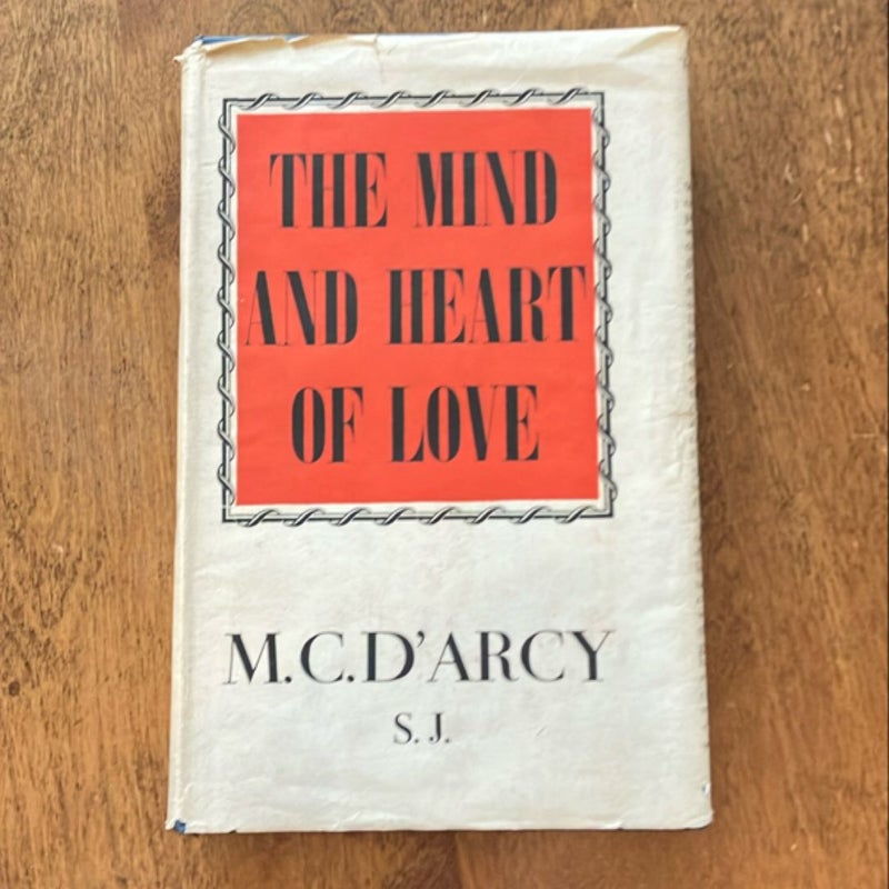 The Mind and Heart of Love