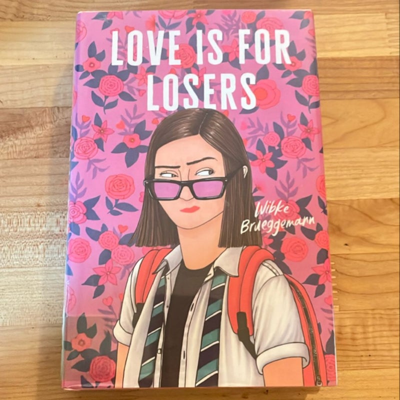 Love Is for Losers