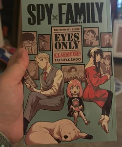 Spy X Family: the Official Guide--Eyes Only