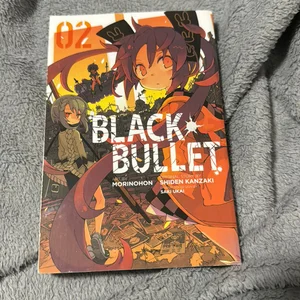 Black Bullet, Vol. 2 (manga)