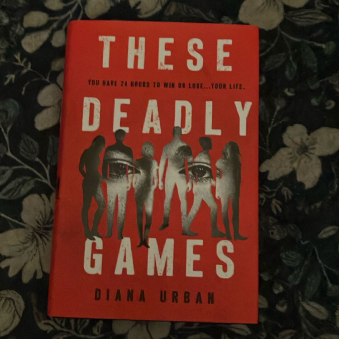 These Deadly Games