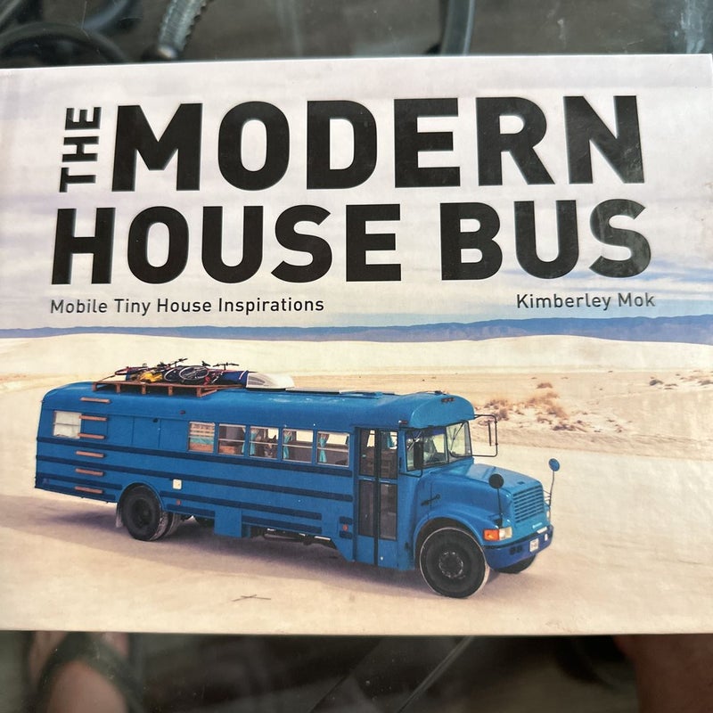 The Modern House Bus