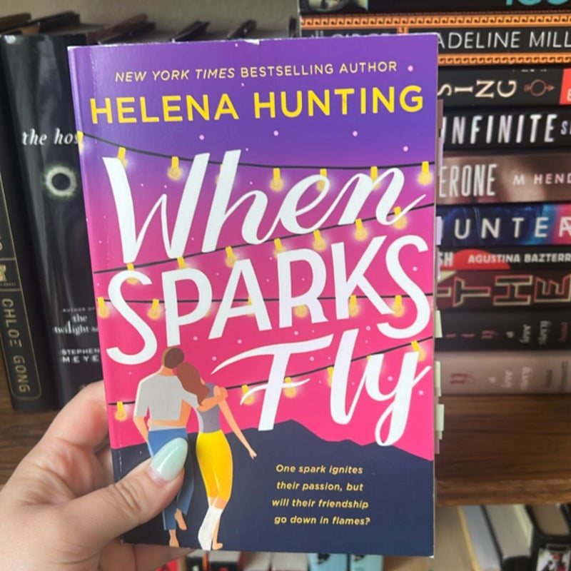 When Sparks Fly