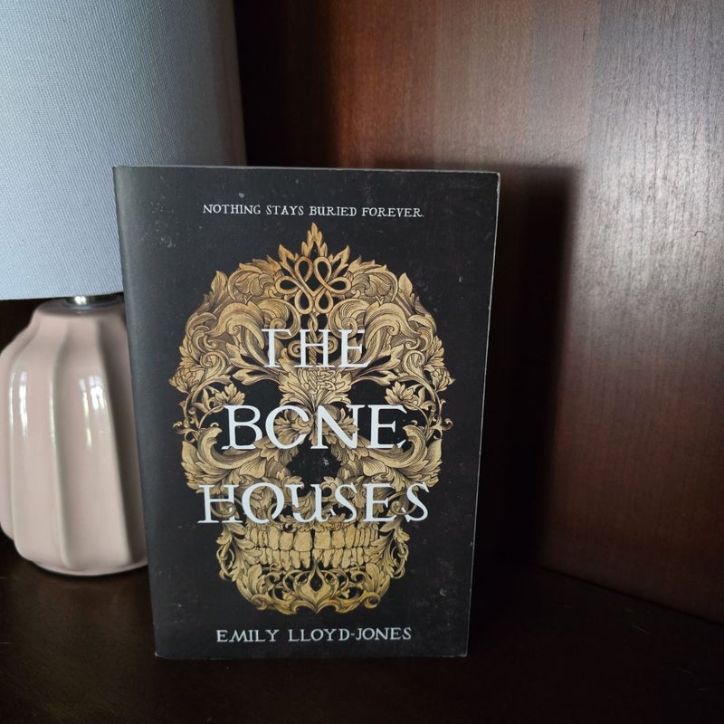 The Bone Houses