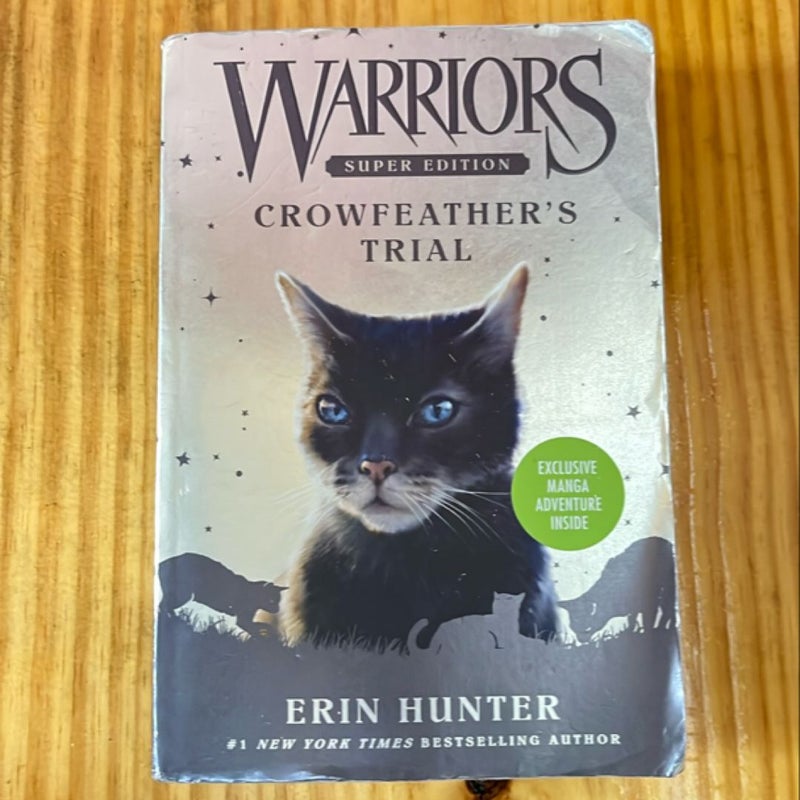 Warriors Super Edition: Crowfeather's Trial