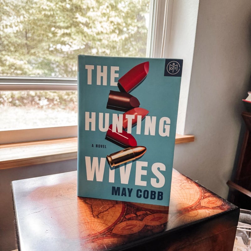 The Hunting Wives