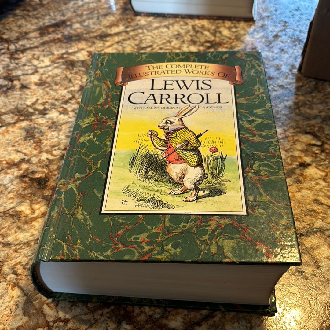 The Complete Illustrated Works of Lewis Carroll