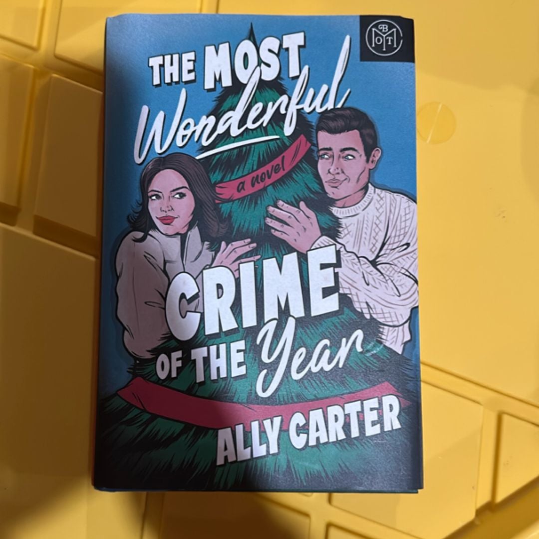 The Most Wonderful Crime of the Year by Ally Carter,