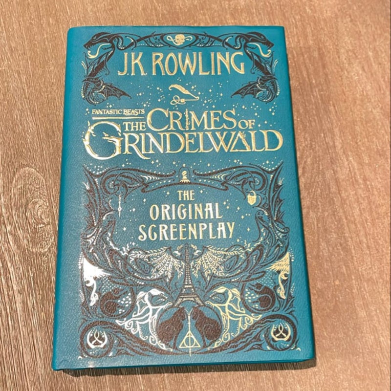 Fantastic Beasts: the Crimes of Grindelwald: the Original Screenplay