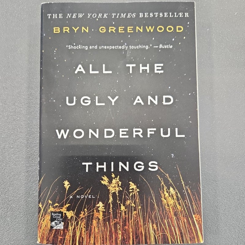 All the Ugly and Wonderful Things