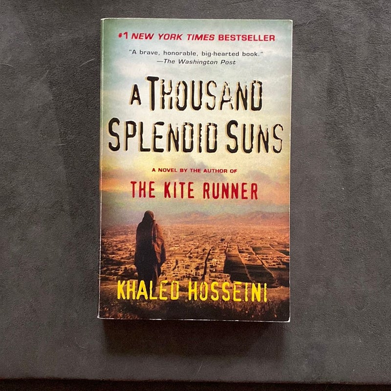 A Thousand Splendid Suns