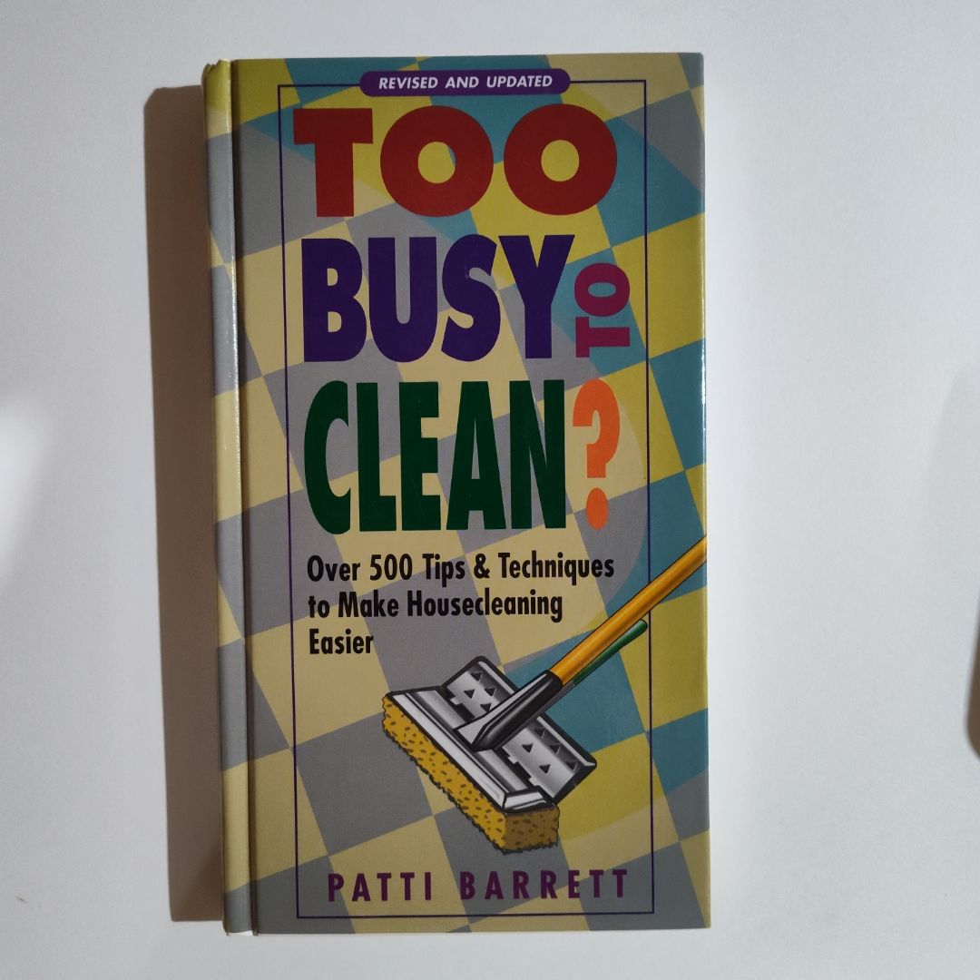 Too Busy to Clean?