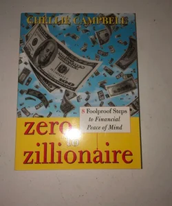 Zero to Zillionaire 
