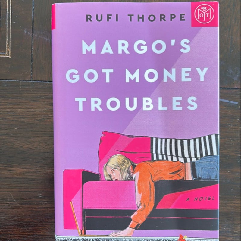 Margo's Got Money Troubles