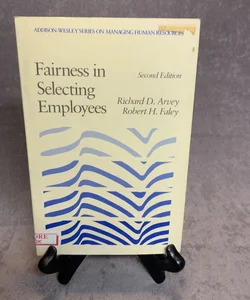 Fairness in Selecting Employees