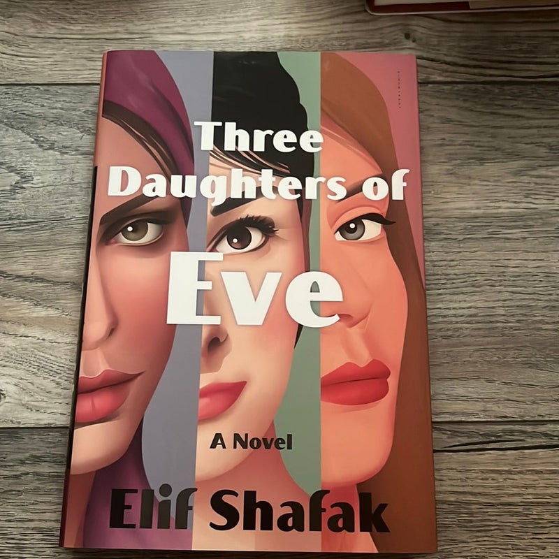 Three Daughters of Eve **Page Habit Edition Annotated by the author 