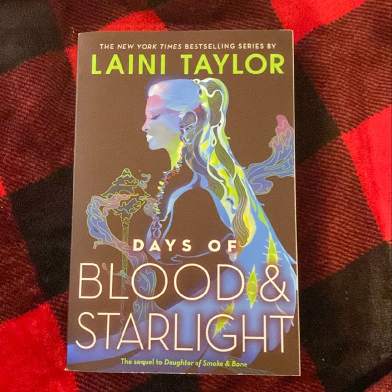 Days of Blood and Starlight