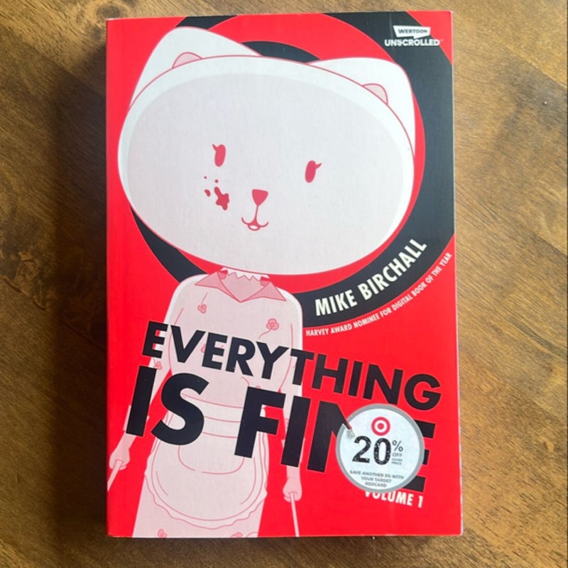 Everything Is Fine: Volume One