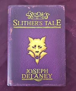 Slither's Tale, Joseph Delaney, UK Miniature Hardcover Edition Spook's Slither's Tale