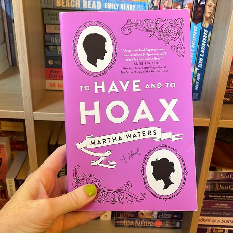 To Have and to Hoax