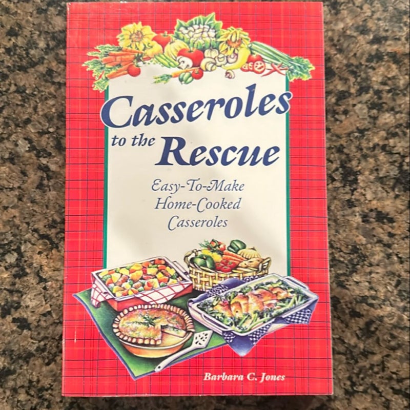 Casseroles to the Rescue