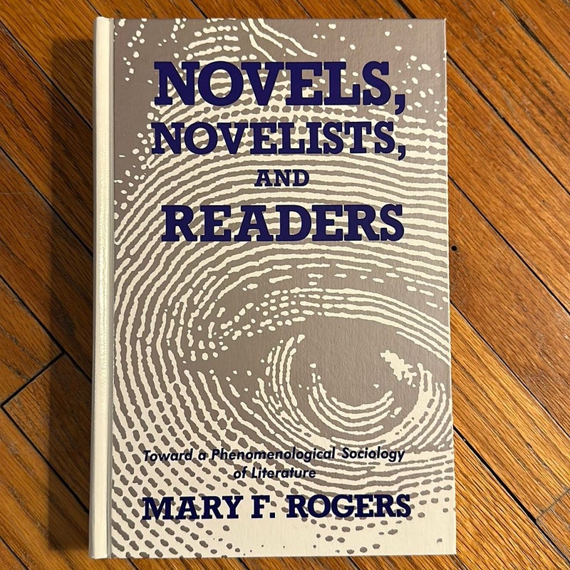 Novels, Novelists, and Readers