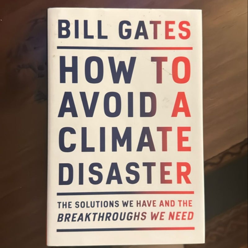 How to Avoid a Climate Disaster