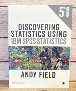 Discovering Statistics using IBM SPSS Stastics 5th edition