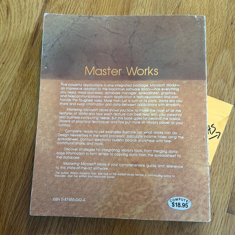 Mastering Microsoft Works