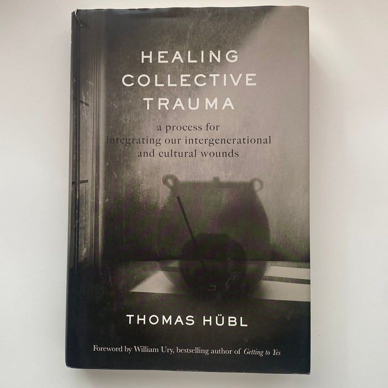 Healing Collective Trauma