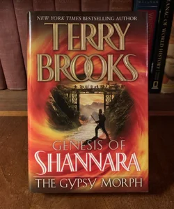 Genesis of Shannara: The Gypsy Morph, First Edition First Printing