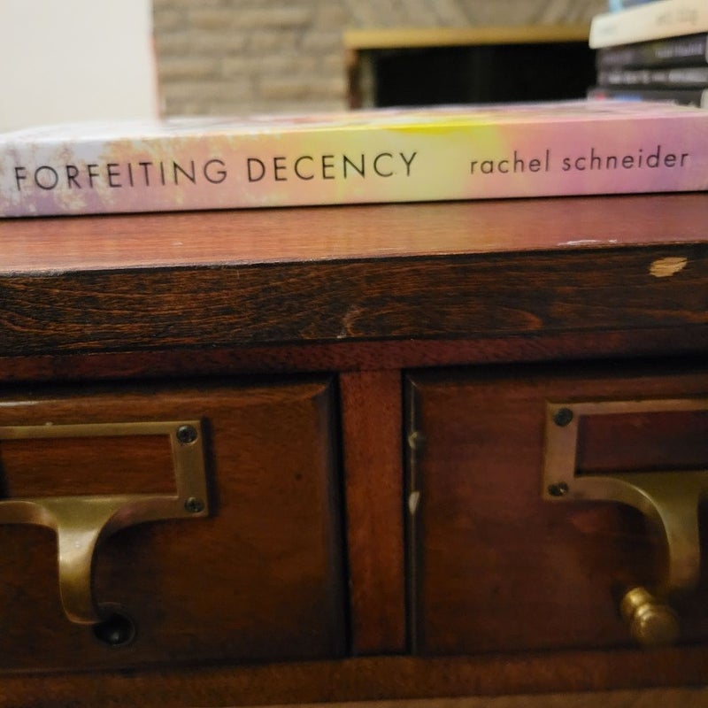 Forfeiting Decency SIGNED