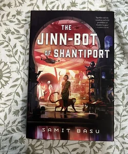 The Jinn-Bot of Shantiport