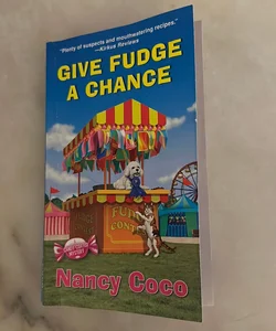 Give Fudge a Chance