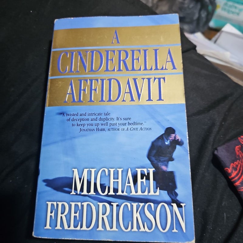 A Cinderella Affidavit 