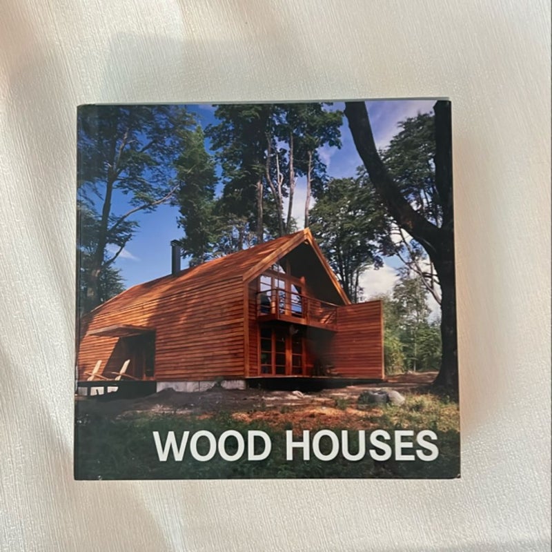 Wood Houses