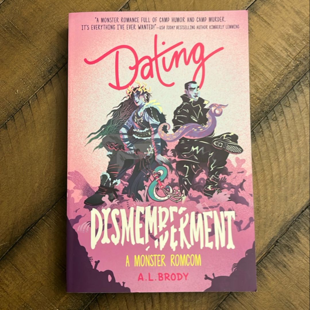 Dating and Dismemberment