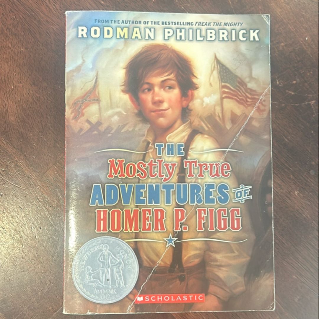The Mostly True Adventures of Homer P. Figg