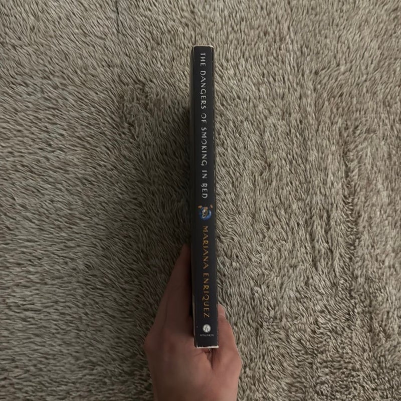 The dangers of smoking in bed by mariana enriquez paperback pangobooks