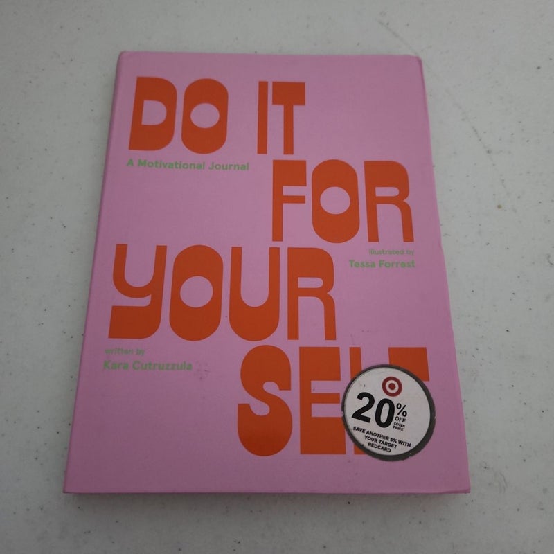 Do It for Yourself (Guided Journal)