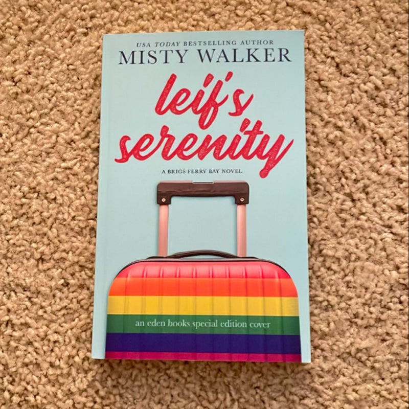 Leif’s Serenity (Eden Books exclusive cover signed by the author)