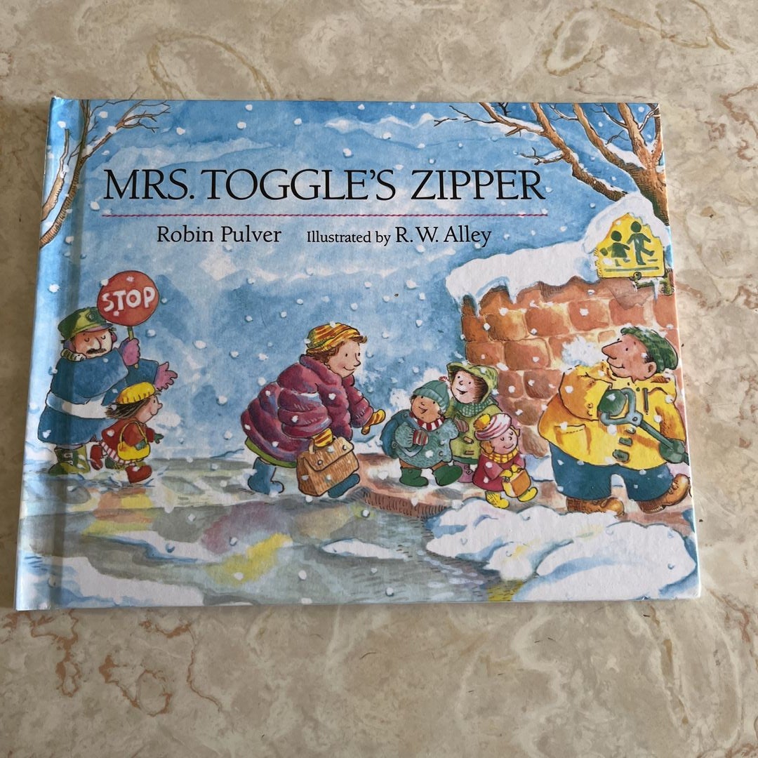 Mrs. Toggle's Zipper