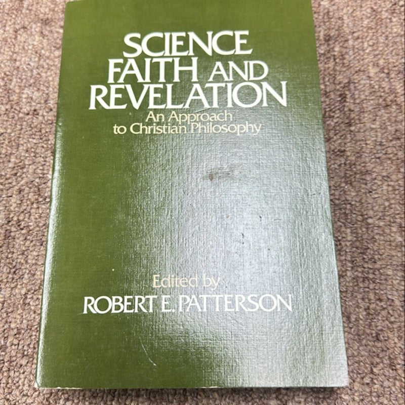 Science, Faith, and Revelation