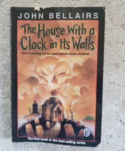 The House with a Clock in Its Walls (Puffin Books Edition, 1993)