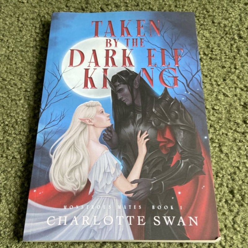 Taken by the Dark Elf King