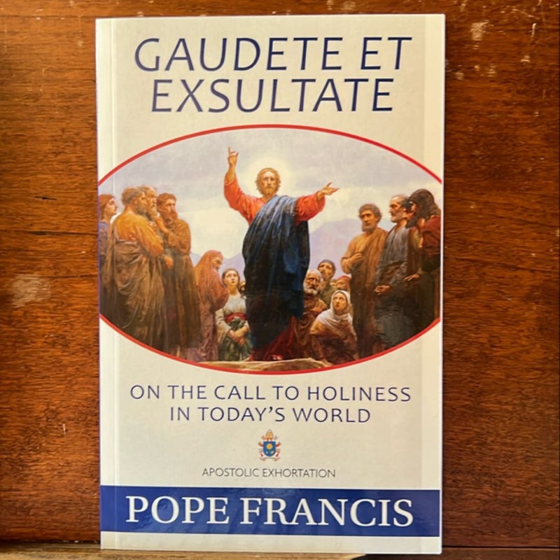 Gaudete et Exsultate