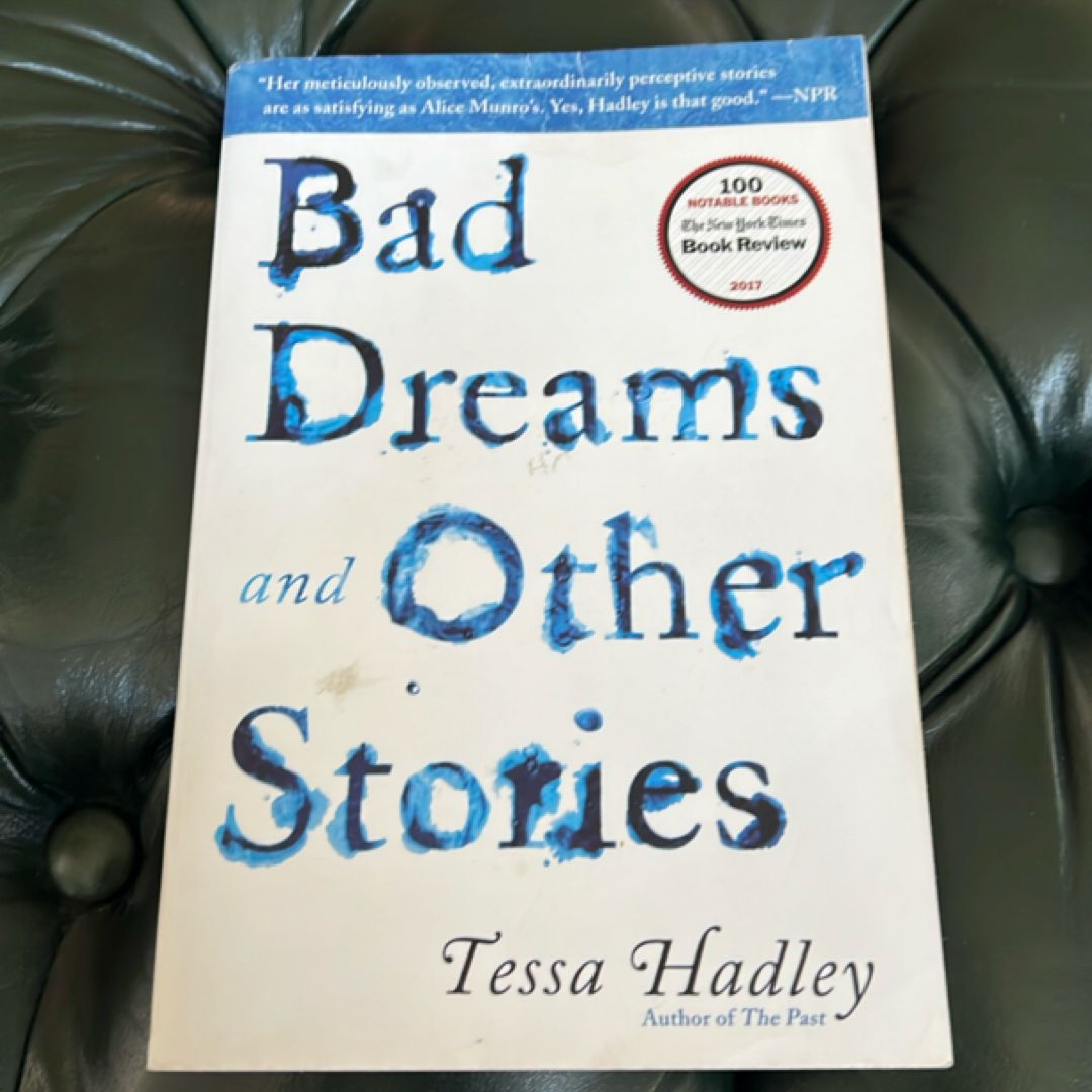 Bad Dreams and Other Stories
