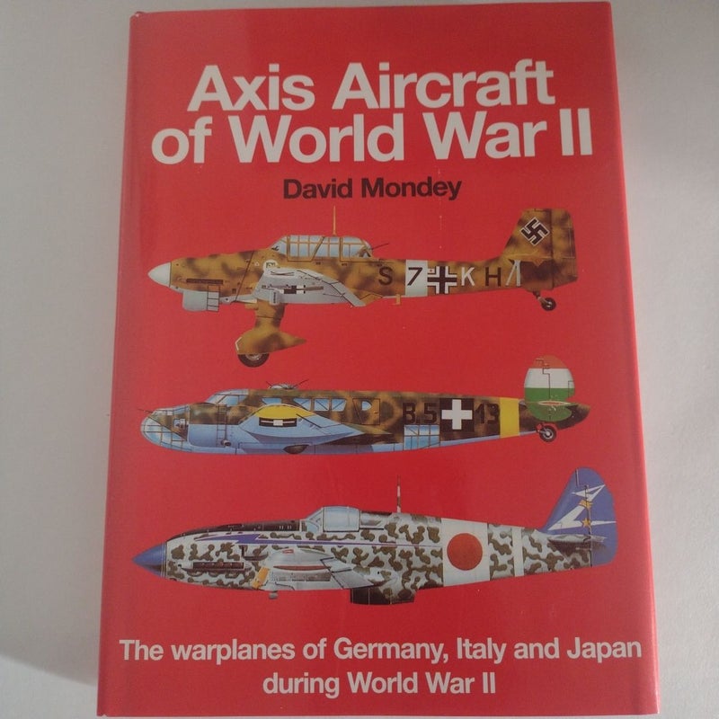 Axis Aircraft of World War Two